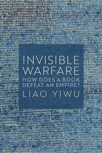 Invisible Warfare: How Does a Book Defeat an Empire?