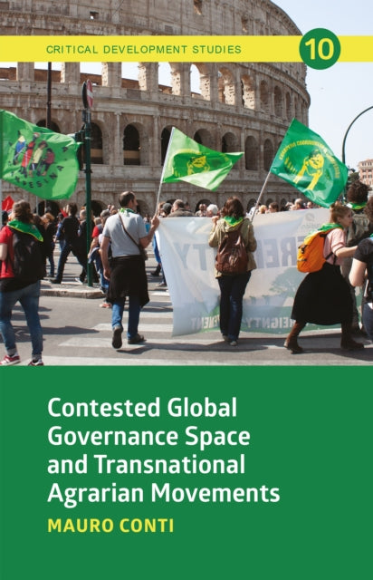 Contested Global Governance Space and Transnational Agrarian Movements