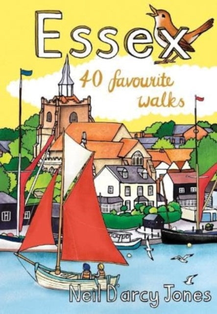 Essex: 40 Favourite Walks