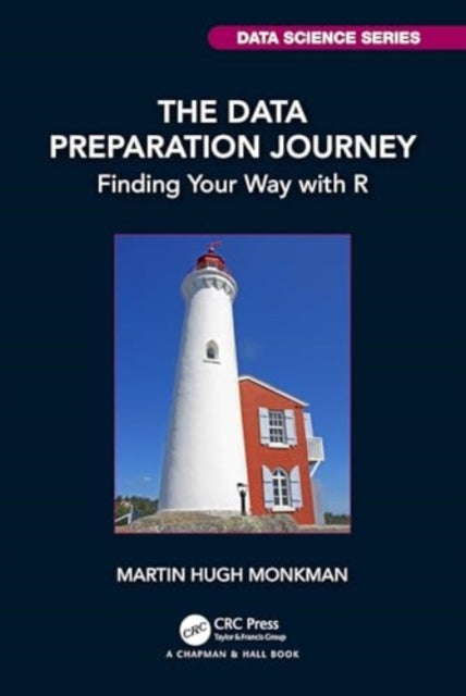 The Data Preparation Journey: Finding Your Way with R