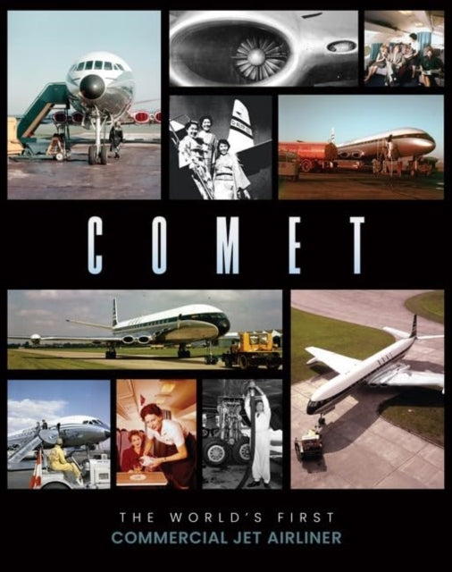 Comet: The World's First Commercial Jet Airliner