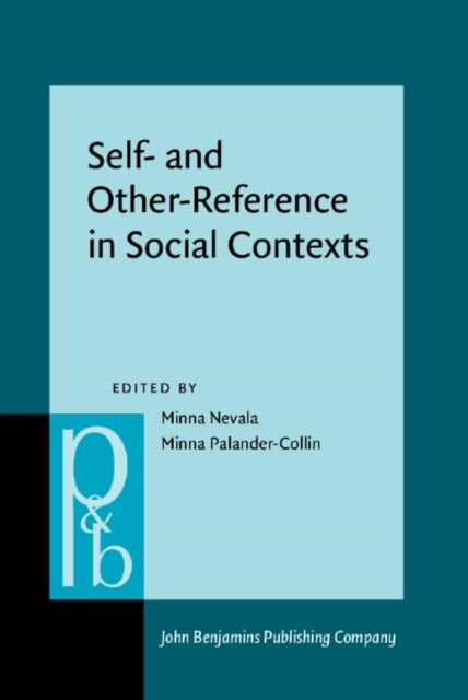 Self- and Other-Reference in Social Contexts: From global to local discourses