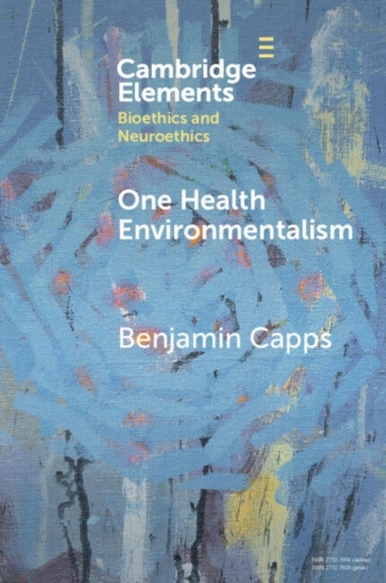 One Health Environmentalism