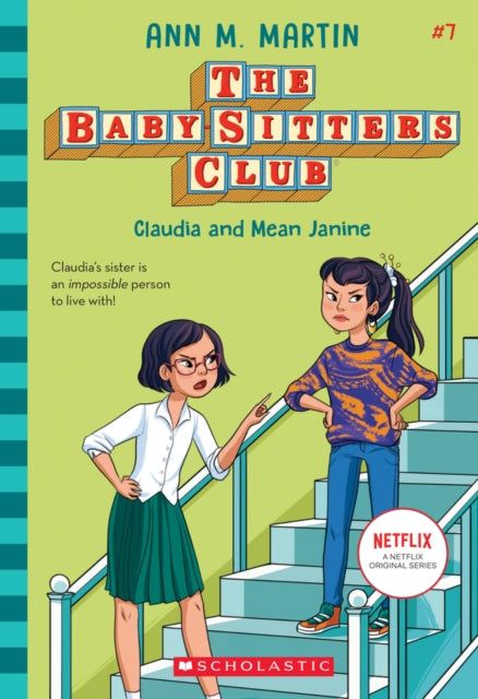 The Babysitters Club #7: Claudia & Mean Janine(b&W)