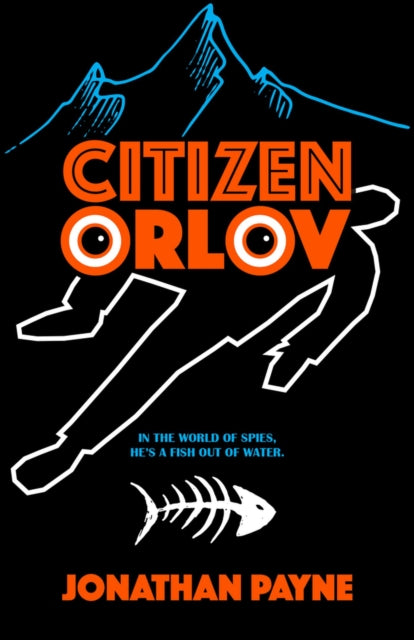 Citizen Orlov: In the World of Spies, He's a Fish Out of Water