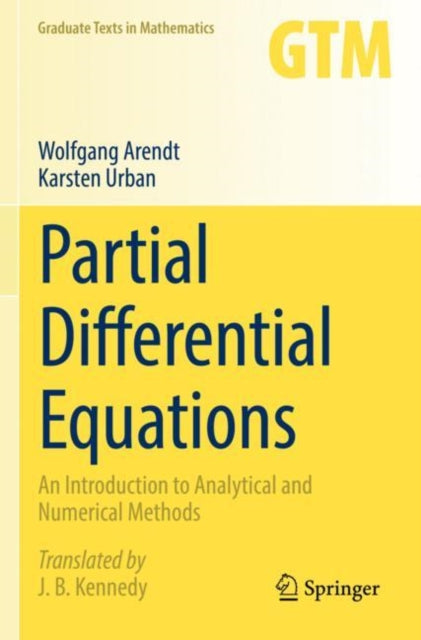 Partial Differential Equations: An Introduction to Analytical and Numerical Methods