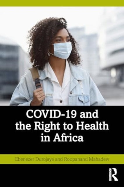 COVID-19 and the Right to Health in Africa