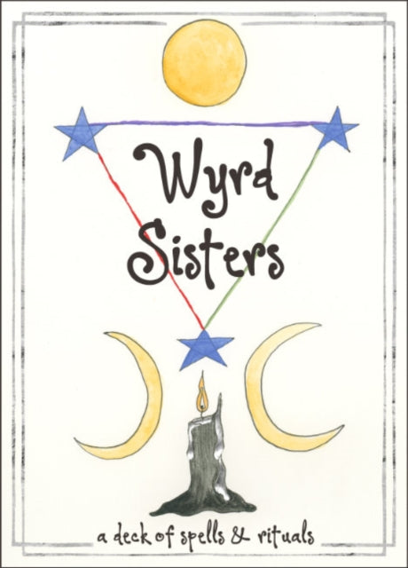 Wyrd Sisters: A Deck of Spells and Rituals