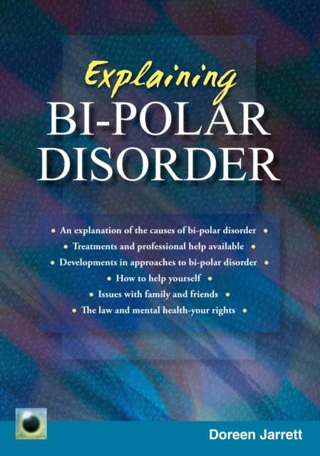 An Emerald Guide to Explaining Bi-Polar Disorder: Second Edition 2024