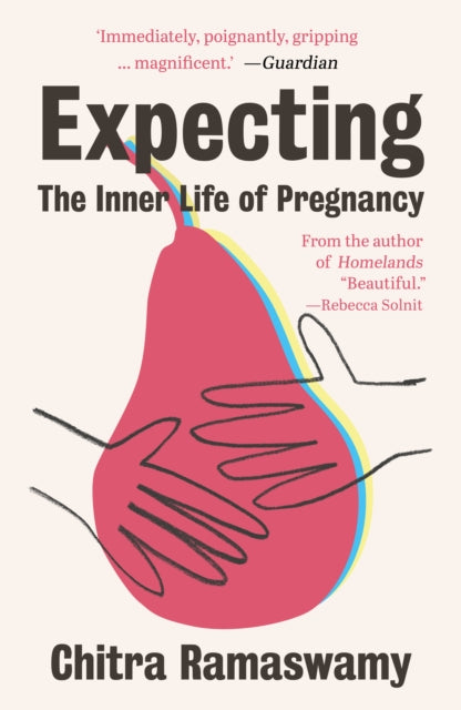 Expecting: The Inner Life of Pregnancy