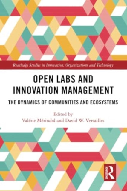 Open Labs and Innovation Management: The Dynamics of Communities and Ecosystems