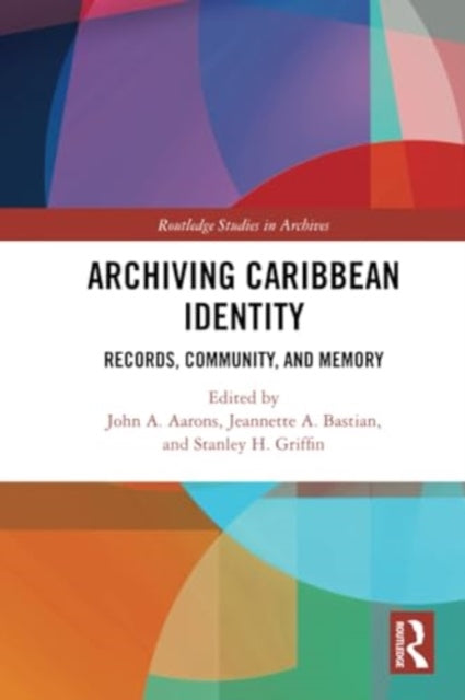 Archiving Caribbean Identity: Records, Community, and Memory