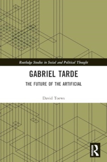 Gabriel Tarde: The Future of the Artificial