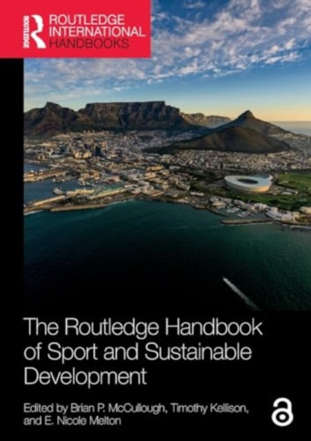 The Routledge Handbook of Sport and Sustainable Development