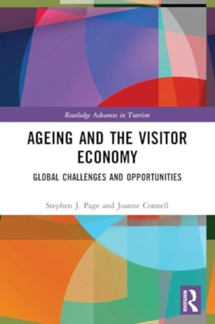 Ageing and the Visitor Economy: Global Challenges and Opportunities