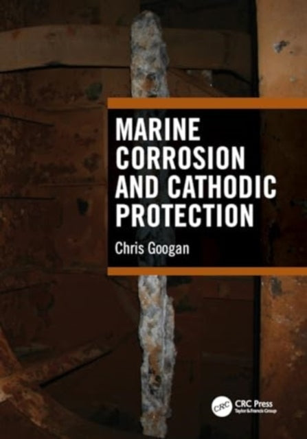 Marine Corrosion and Cathodic Protection