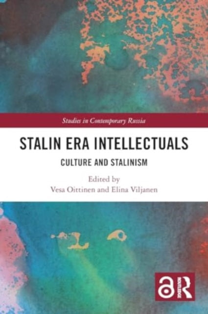 Stalin Era Intellectuals: Culture and Stalinism