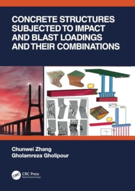 Concrete Structures Subjected to Impact and Blast Loadings and Their Combinations