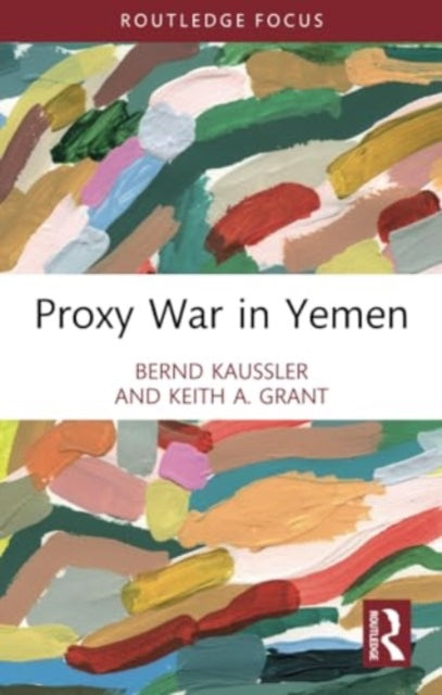 Proxy War in Yemen