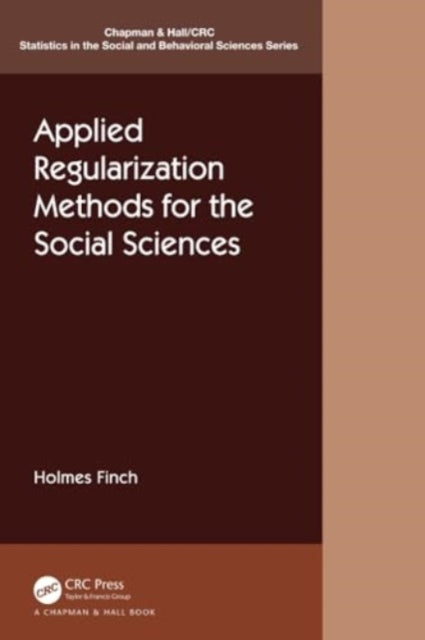 Applied Regularization Methods for the Social Sciences