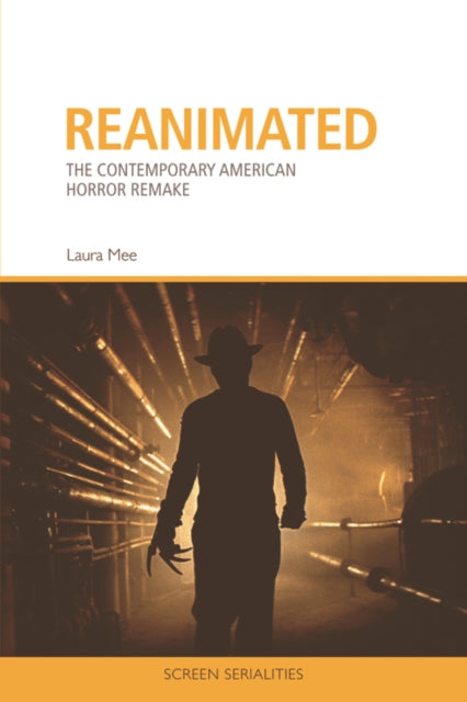 Reanimated: The Contemporary American Horror Remake