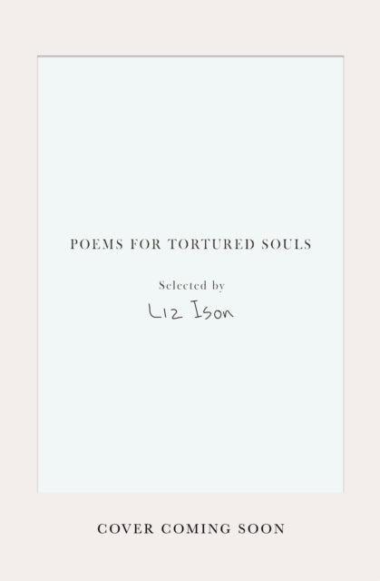 Poems for Tortured Souls