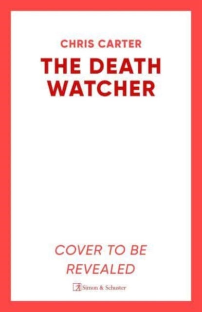 The Death Watcher: The chillingly compulsive new Robert Hunter thriller