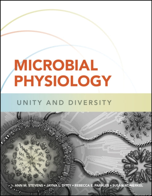Microbial Physiology: Unity and Diversity