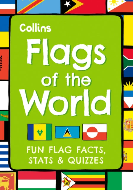 Flags of the World: Fun Flag Facts, Stats & Quizzes