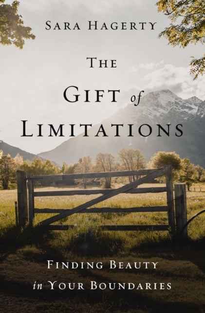 The Gift of Limitations: Finding Beauty in Your Boundaries