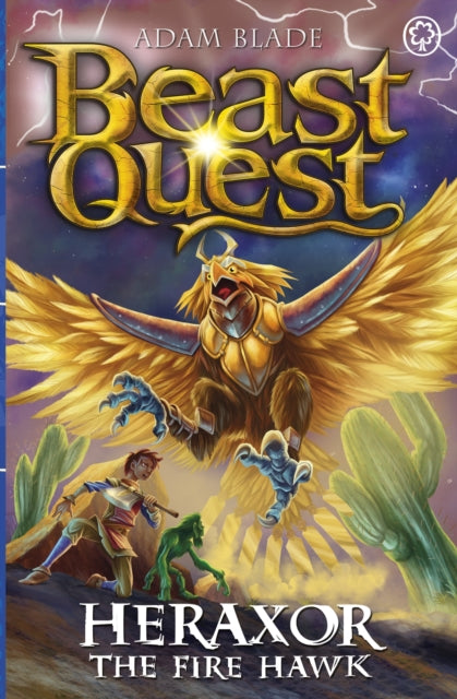 Beast Quest: Heraxor the Fire Hawk: Series 31 Book 3