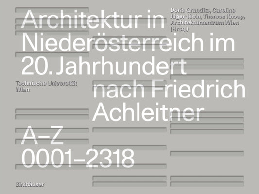 Architektur in Niederosterreich im 20. Jahrhundert nach Friedrich Achleitner