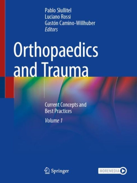 Orthopaedics and Trauma: Current Concepts and Best Practices