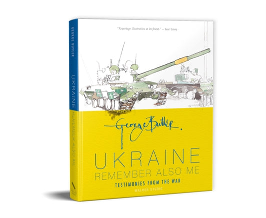 Ukraine: Remember Also Me: Testimonies from the War