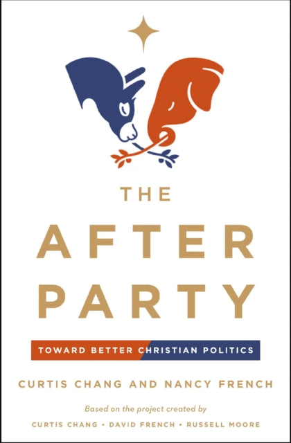 The After Party: Toward Better Christian Politics