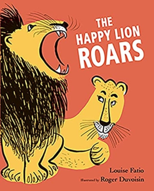 The Happy Lion Roars