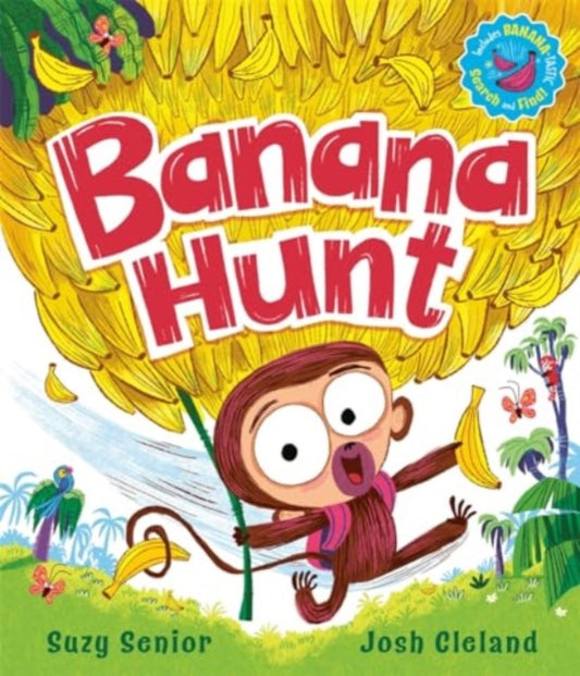 Banana Hunt: A brilliantly bananas rhyming adventure!