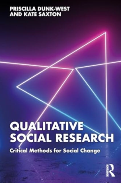 Qualitative Social Research: Critical Methods for Social Change