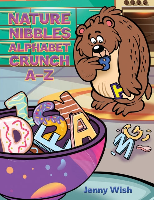 Nature Nibbles: Alphabet Crunch A-Z