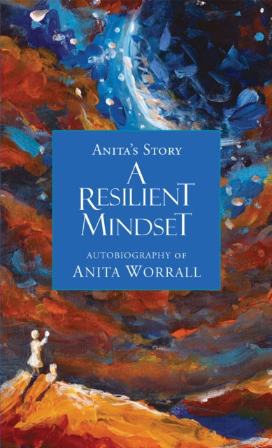 A Resilient Mindset: Anita's Story