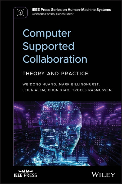 Computer-Supported Collaboration: Theory and Practice