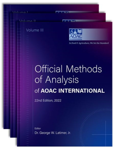 Official Methods of Analysis of AOAC INTERNATIONAL: 3-Volume Set