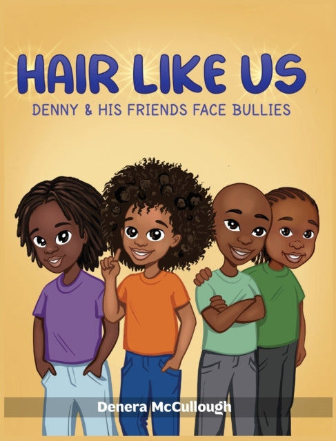 Hair Like Us: Denny & His Friends Face Bullies