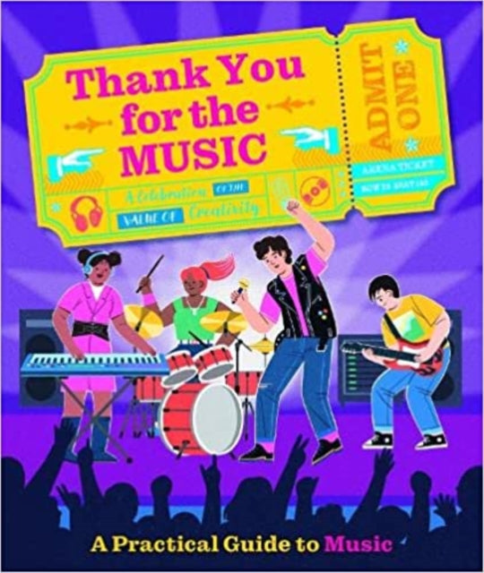 Thank You For The Music: A Practical Guide To Music