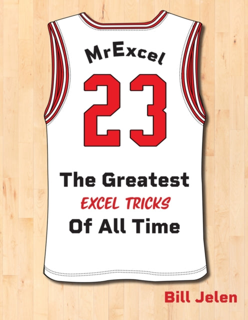 MrExcel 23: The Greatest Excel Tips of All Time