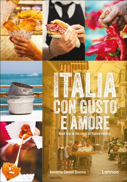 Italia con gusto e amore: Road Trip to the Roots of Italian cuisine
