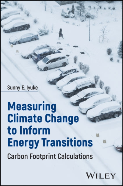 Measuring Climate Change to Inform Energy Transitions: Carbon Footprint Calculations