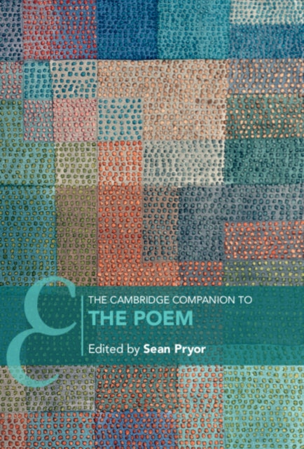 The Cambridge Companion to the Poem