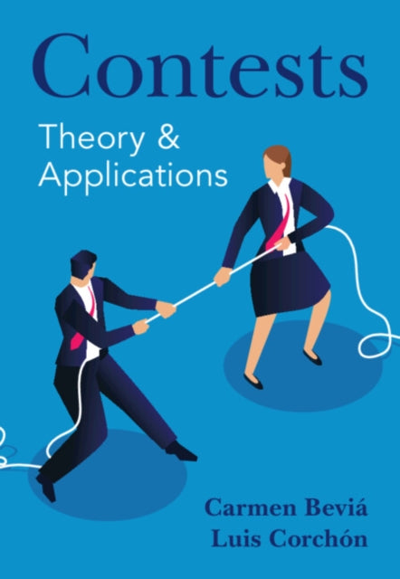 Contests: Theory and Applications