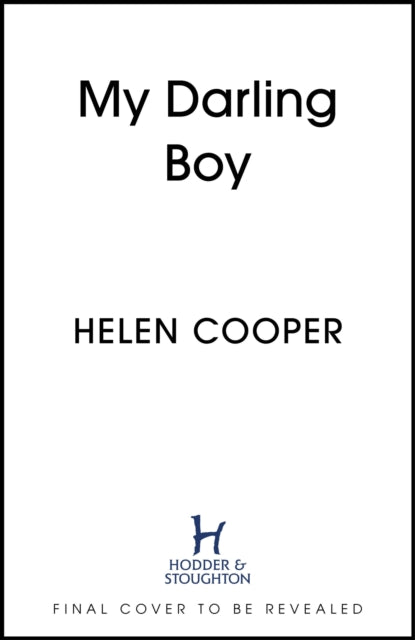 My Darling Boy: the gripping new suspense novel that will keep you on the edge of your seat for 2024